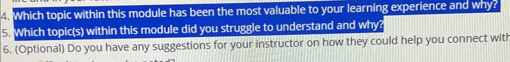  Which topic within this module has been the most valuable to