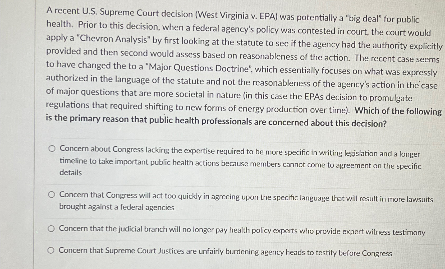  A recent U.S. Supreme Court decision (West Virginia v. EPA) was