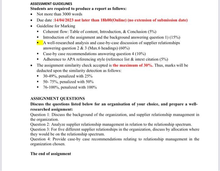 Assignment should be between 2500 - 3000 words Students are required to