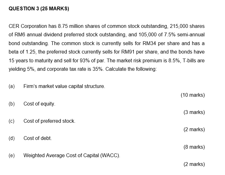 owner. (10 marks) (b) Discuss the THREE (3) common types of financial