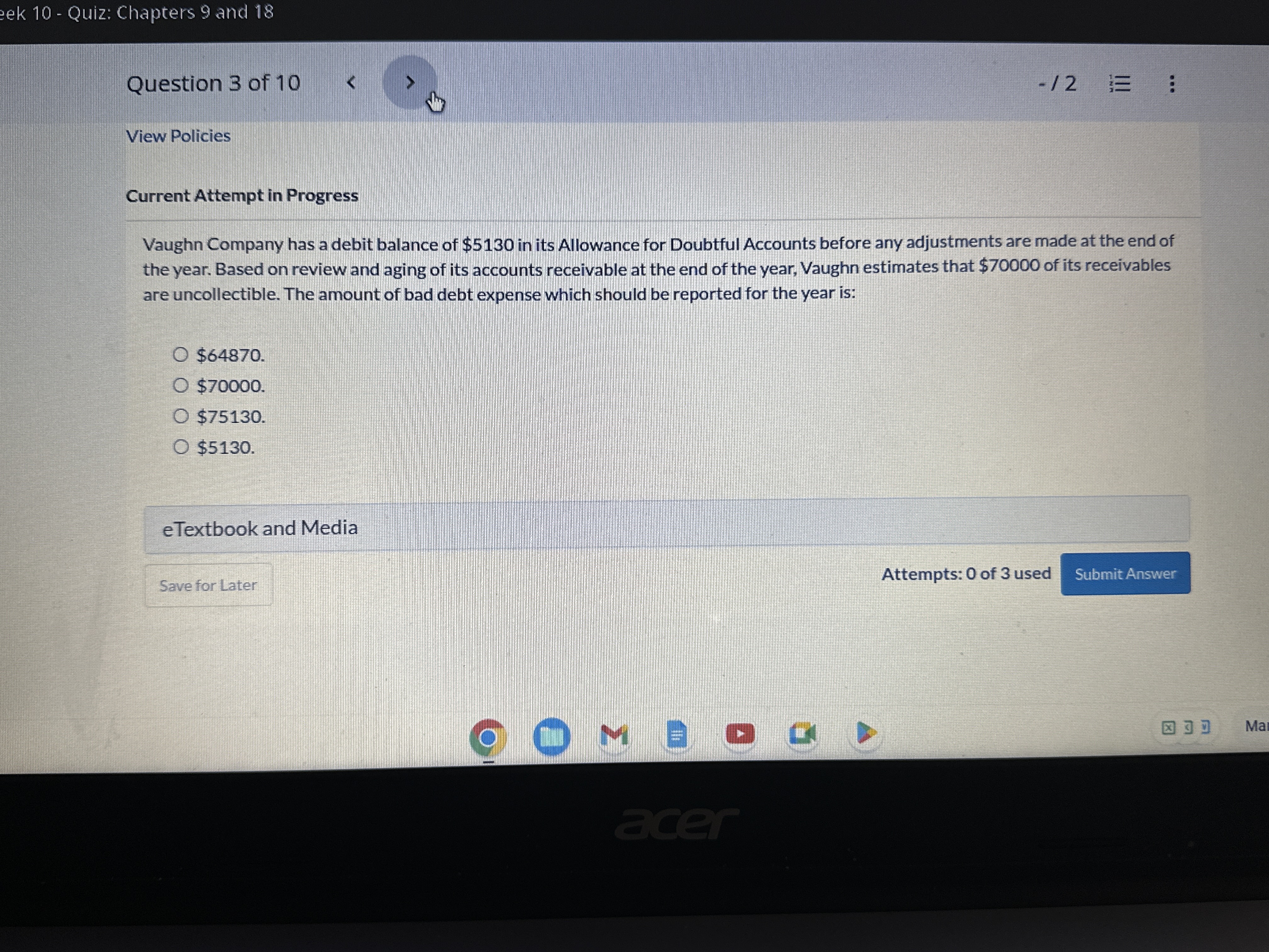  Question 3 bf lb View Policies Current Attempt in Progress Vaughn