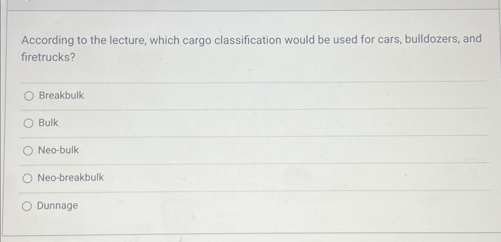 According to the lecture, which cargo classification would be used for
