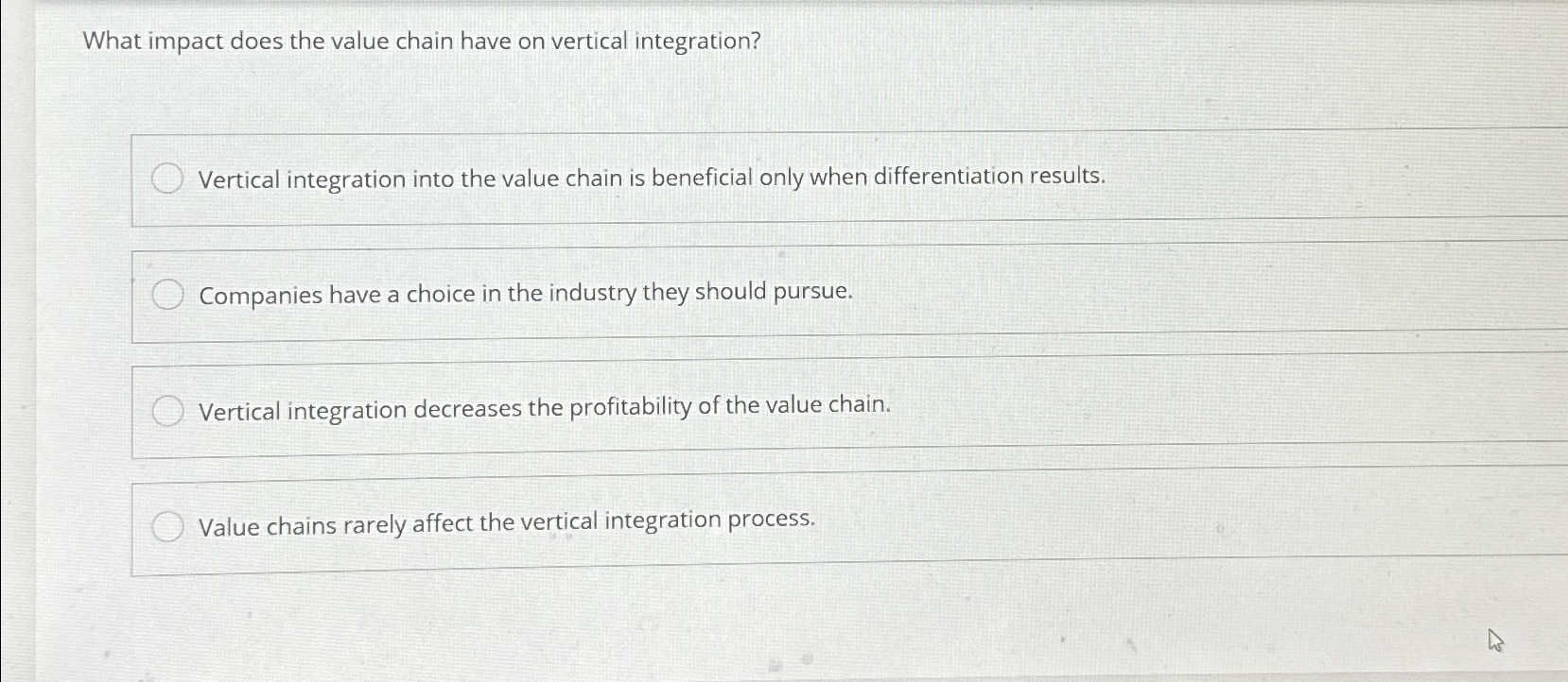  What impact does the value chain have on vertical integration? Vertical