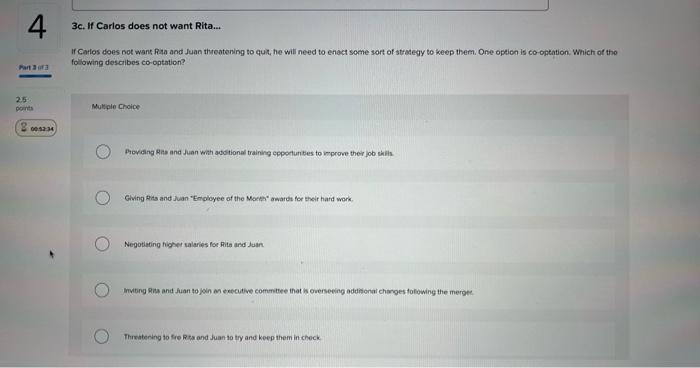  3c. If Carlos does not want Rita... If Catlos does not