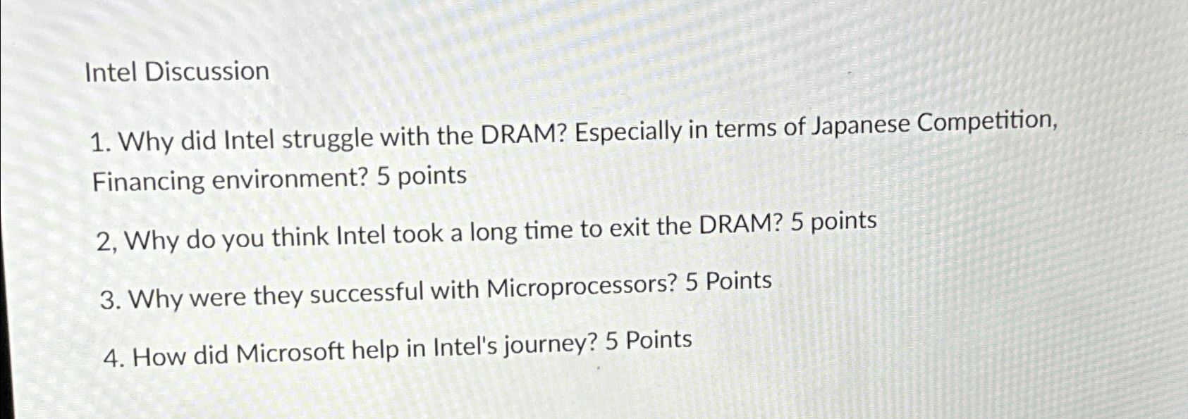  Intel Discussion Why did Intel struggle with the DRAM? Especially in
