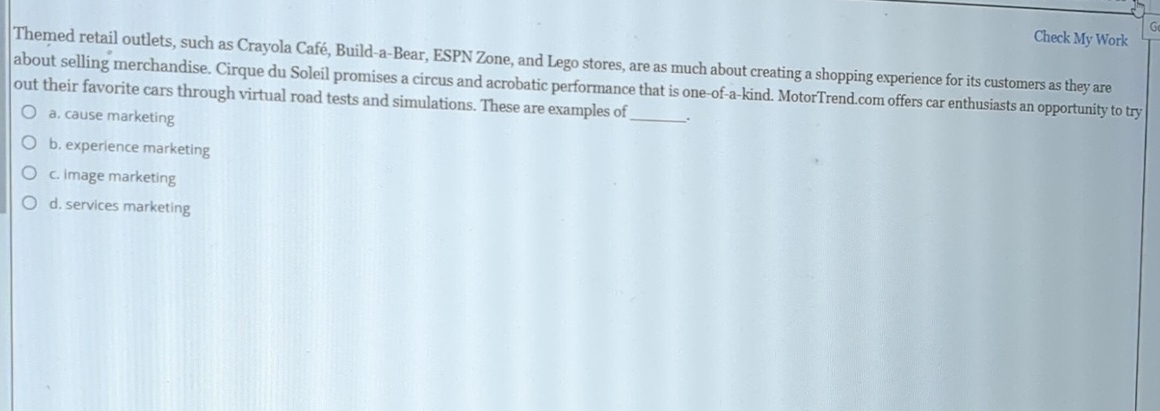  Themed retail outlets, such as Crayola Caf, Build-a-Bear, ESPN Zone, and