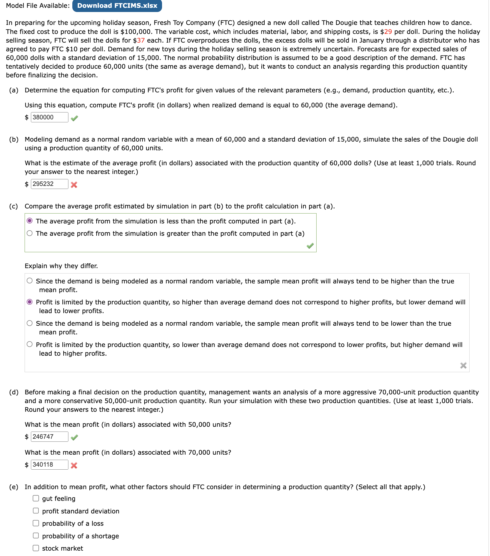  Since the demand is being modeled as a normal random variable,