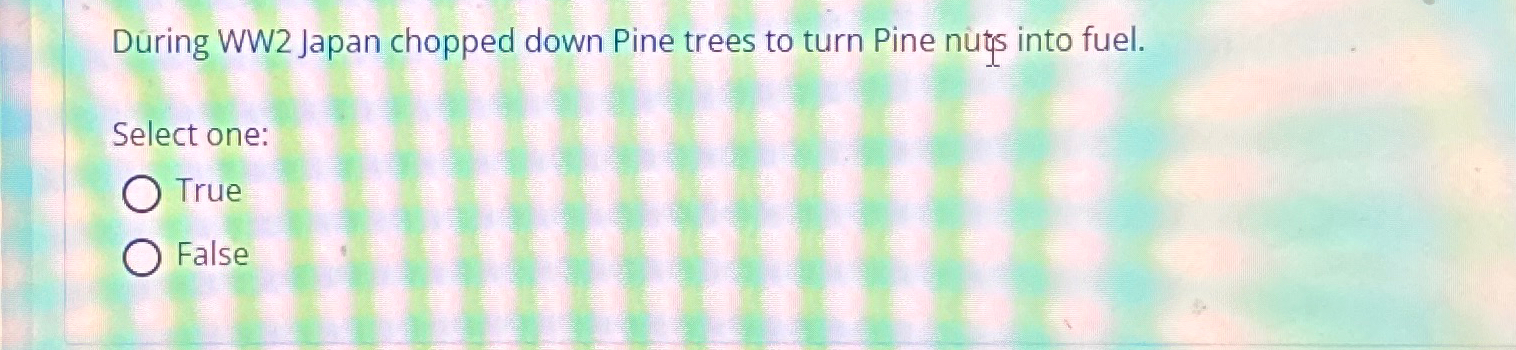  Dring WW2 Japan chopped down Pine trees to turn Pine nts