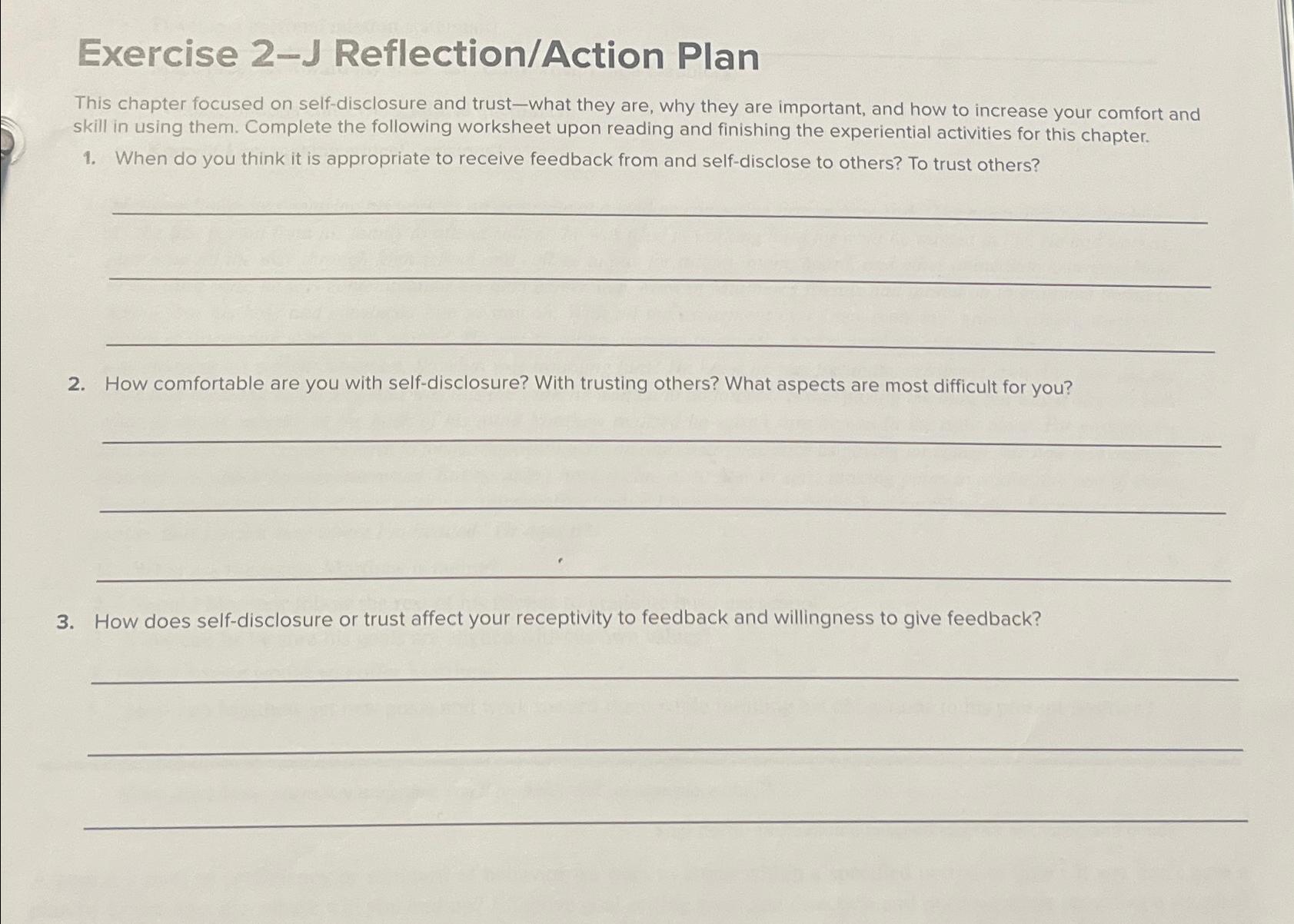  Exercise 2-J Reflection/Action Plan This chapter focused on self-disclosure and trust-what