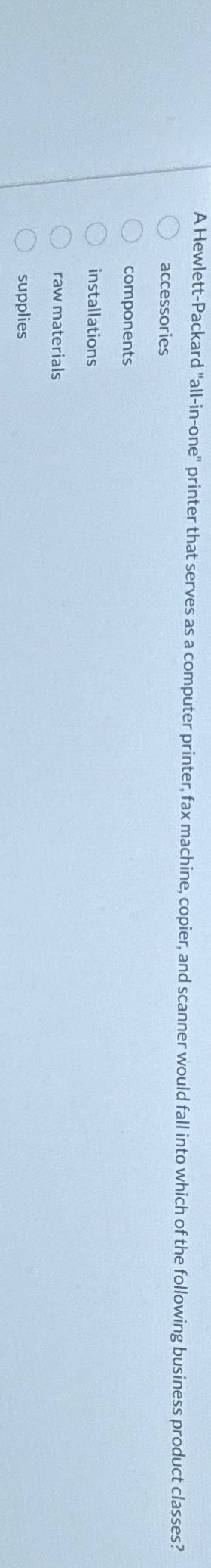  A Hewlett-Packard "all-in-one" printer that serves as a computer printer, fax