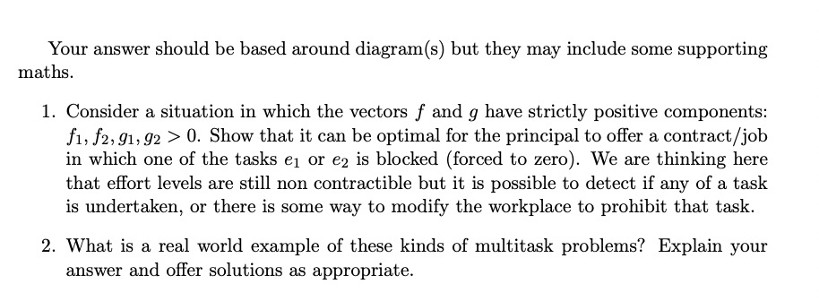  Your answer should be based around diagram(s) but they may include