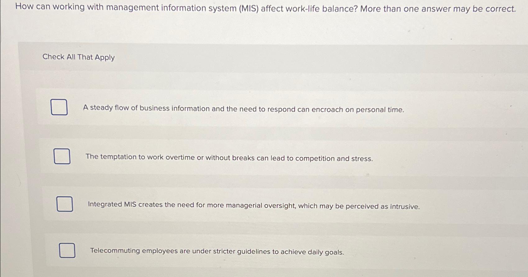  How can working with management information system (MIS) affect work-life balance?
