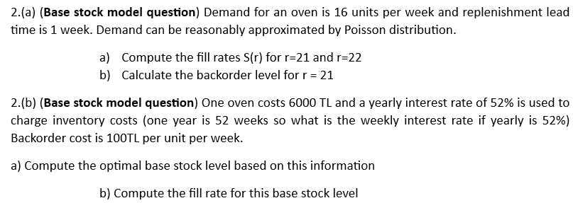  Industrial Engineering 2.(a) (Base stock model question) Demand for an oven