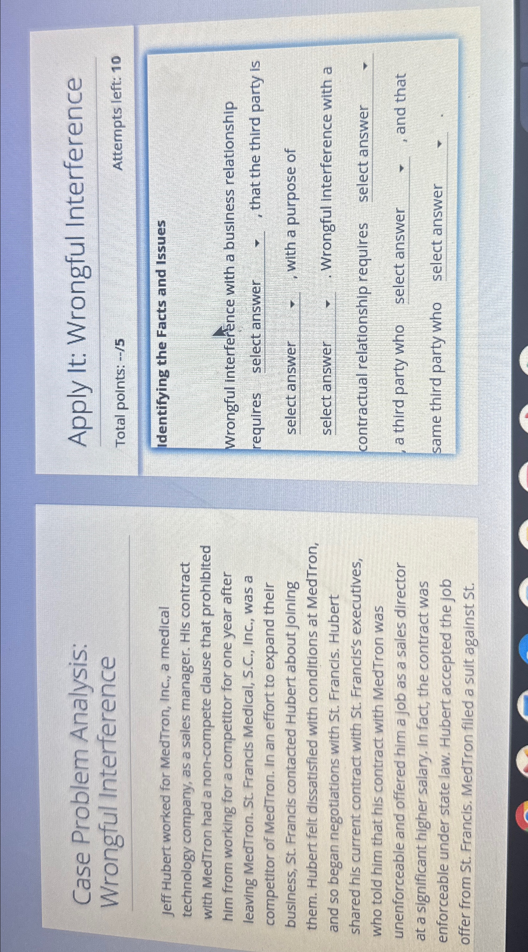  Case Problem Analysis: Wrongful Interference Jeff Hubert worked for MedTron, Inc.,