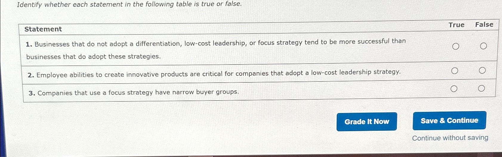  Identify whether each statement in the following table is true or