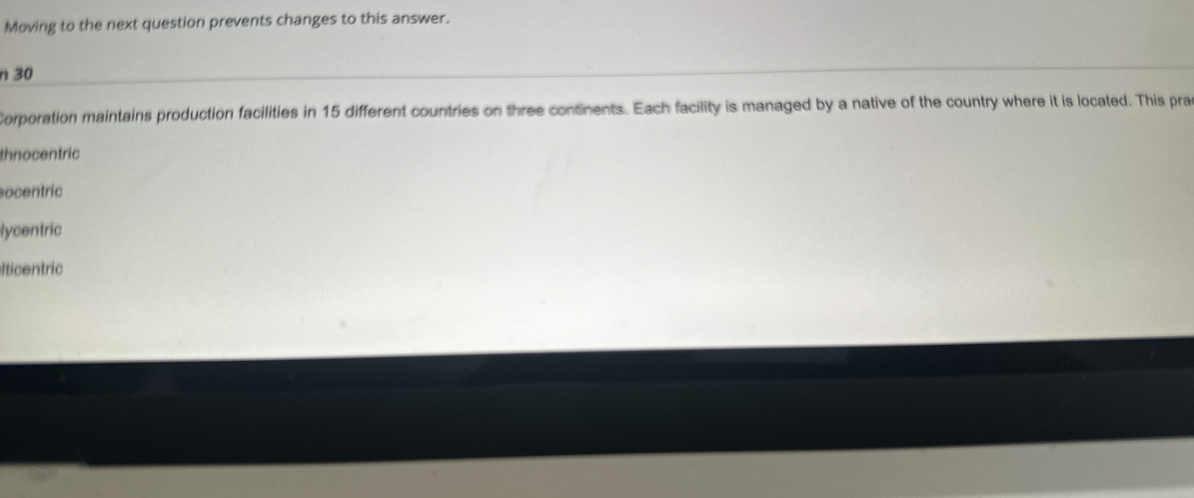  Moving to the next question prevents changes to this answer. n