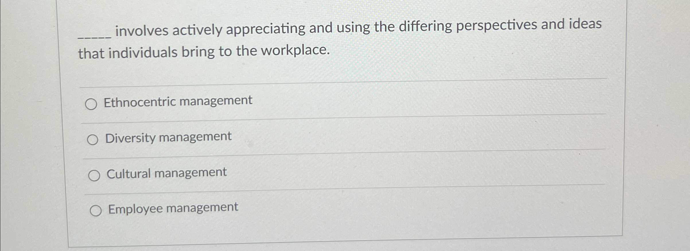  involves actively appreciating and using the differing perspectives and ideas that