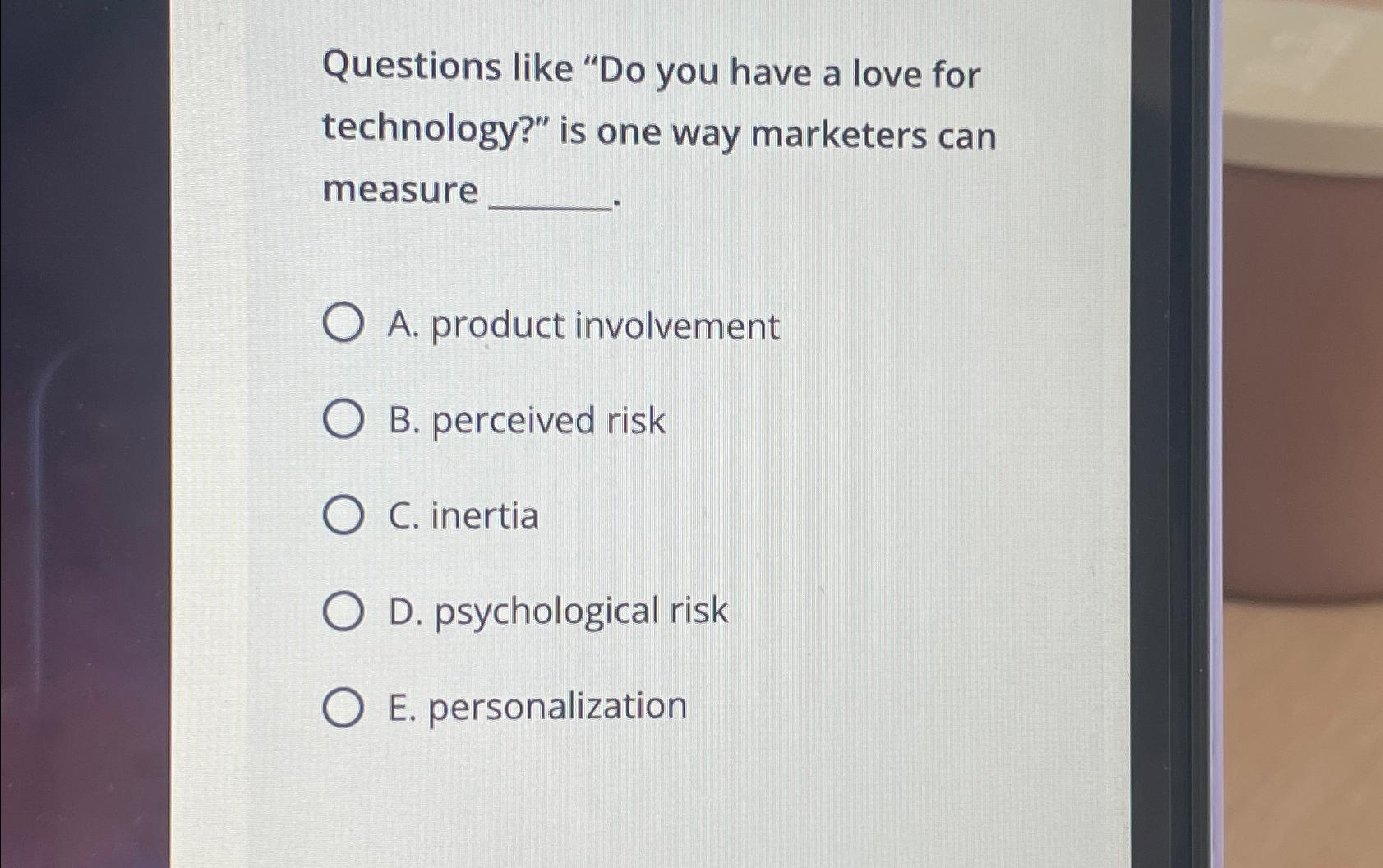  Questions like "Do you have a love for technology?" is one