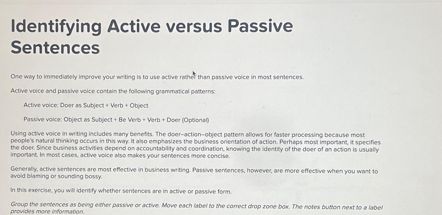  Identifying Active versus Passive Sentences One way to immediately improve your