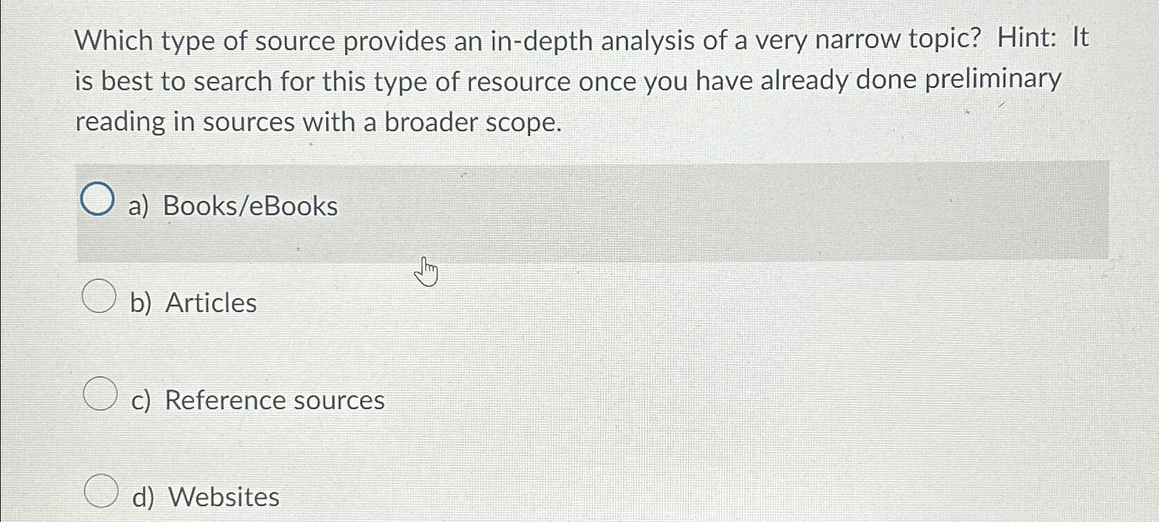  Which type of source provides an in-depth analysis of a very