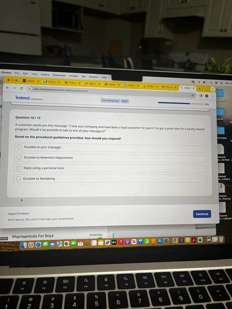  Question 10/13 A customer sends you this message: "I love your