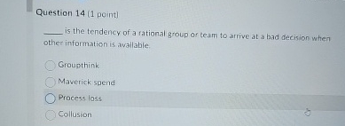  Question 14(1 point) is the tendency of a fational group or