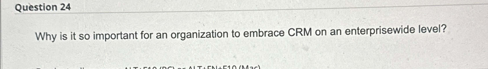  Question 24 Why is it so important for an organization to