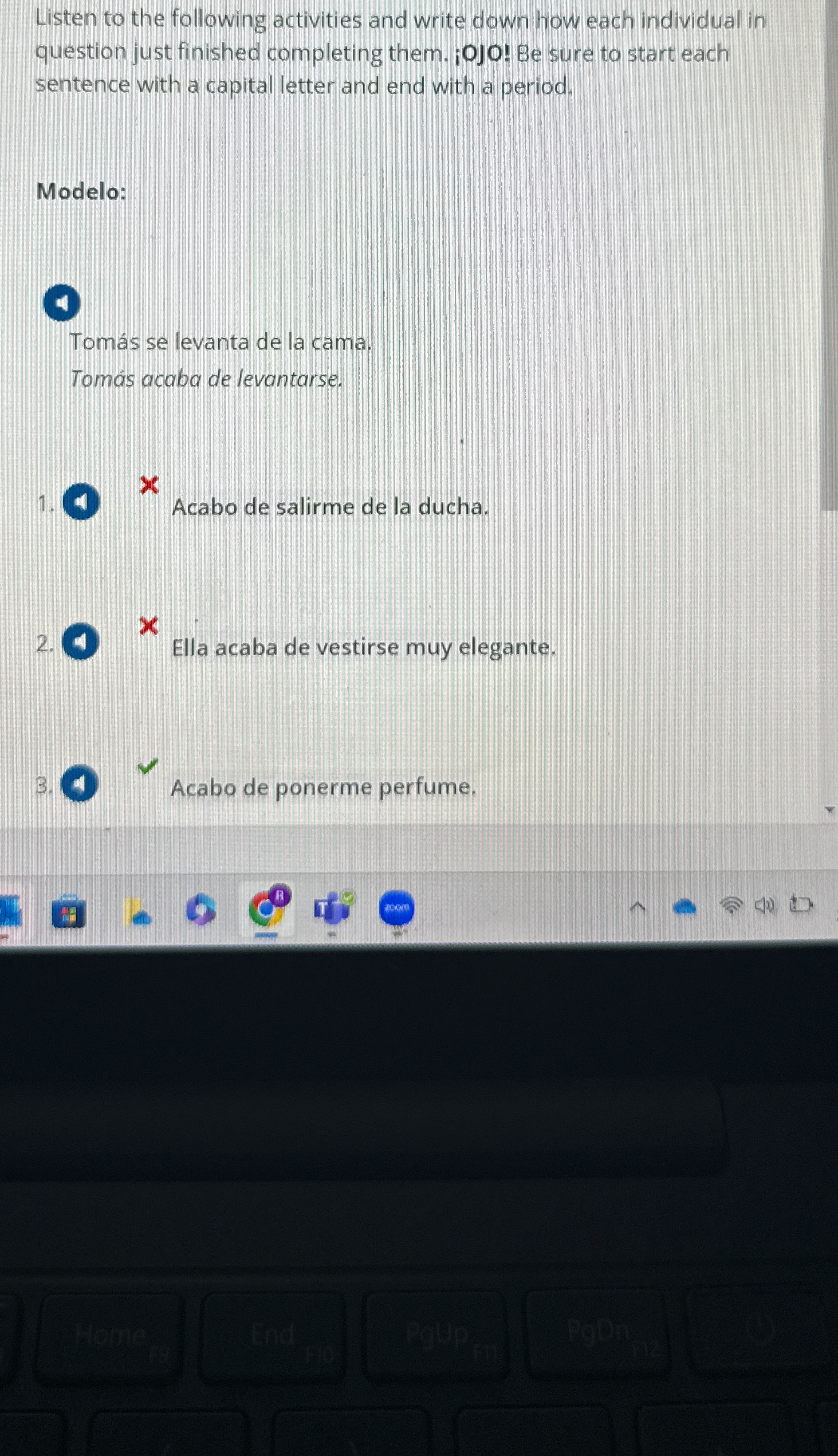  Listen to the following activities and write down how each individual