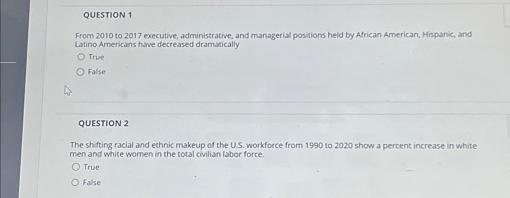  QUESTION 1 From 2010 to 2017 executive, administrative, and managerial positions