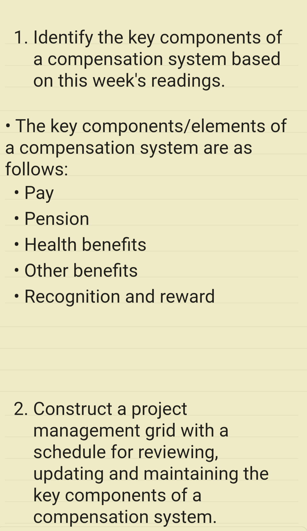  Identify the key components of a compensation system based on this