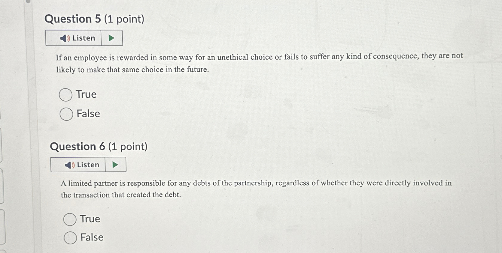  Question 5(1 point) Listen If an employee is rewarded in some