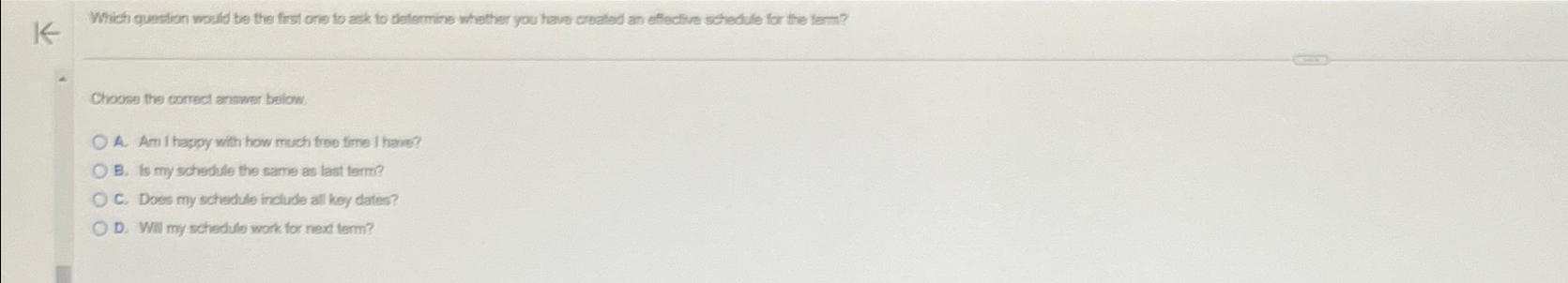  Which quesilion would be the first one to ack to datermine