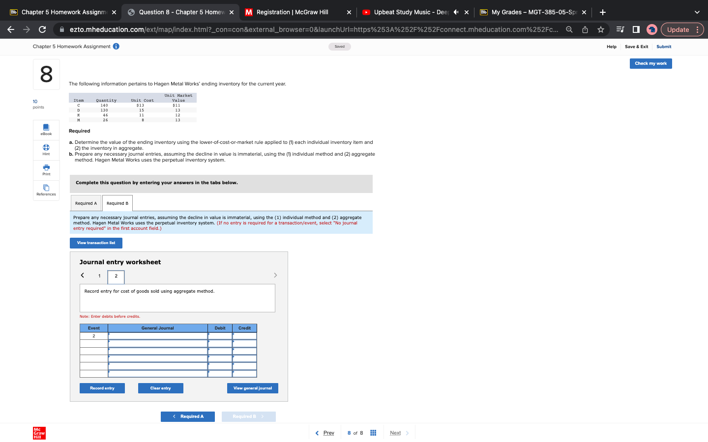 ( x Bb My Grades - MGT-385-05-Spr X C ezto.mheducation.com/ext/map/index.html?_con=con&external_browser=0&launchUrl=https%253A%252F%252Fconnect.mheducation.com%252Fc... Q Update
