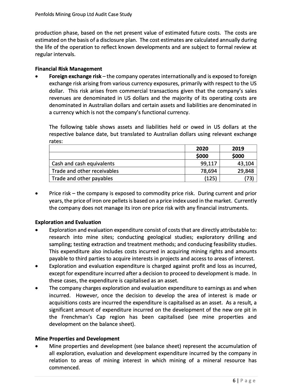 (ASK) since 1986. Penfolds operates an open-pit mine in the Frenchman's Cap