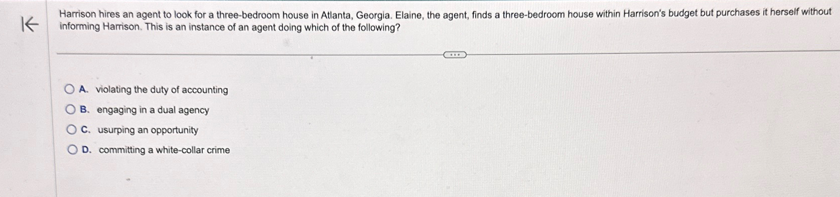  Harrison hires an agent to look for a three-bedroom house in