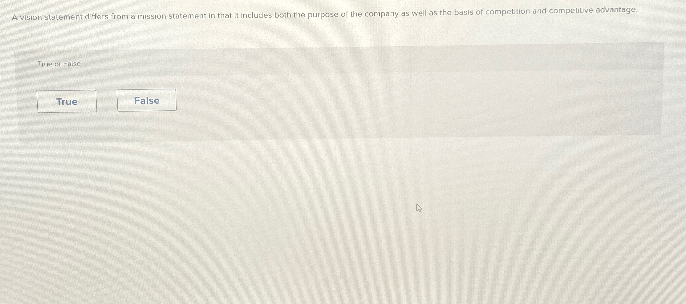  A vision statement differs from a mission statement in that it