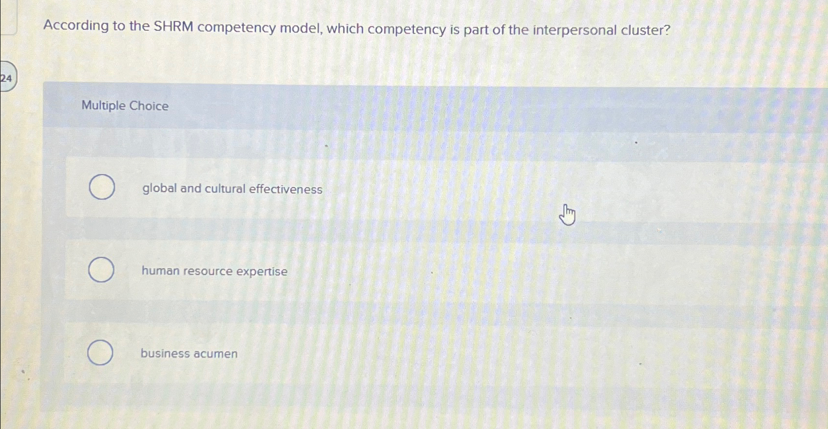  According to the SHRM competency model, which competency is part of