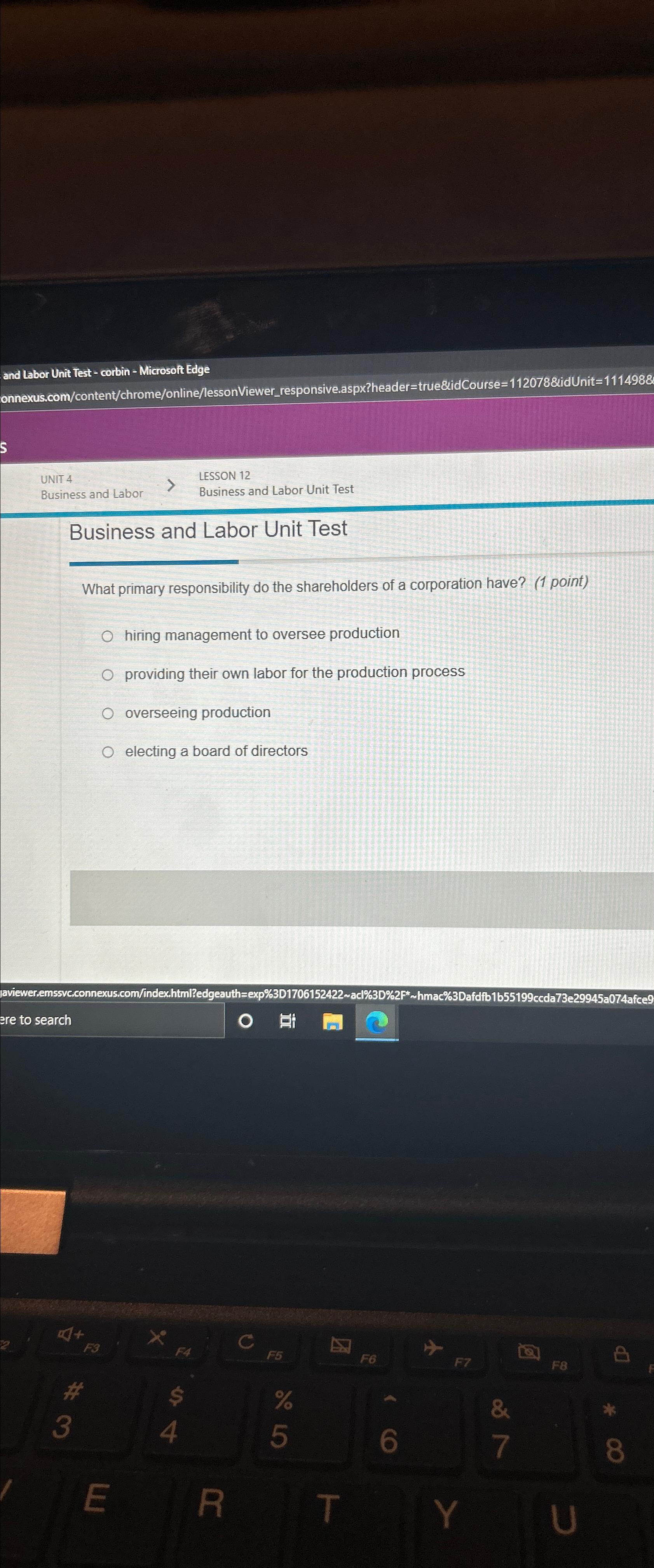  and Labor Unit Test - corbin - Microsoft Edge onnexus.com/content/chrome/online/lessonViewer_responsive.aspx?header=true&idCourse=1120788idUnit=1114988 s