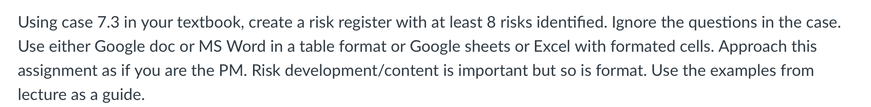 Risk Analysis and Management (PRAM) process. The European Association for Project Management