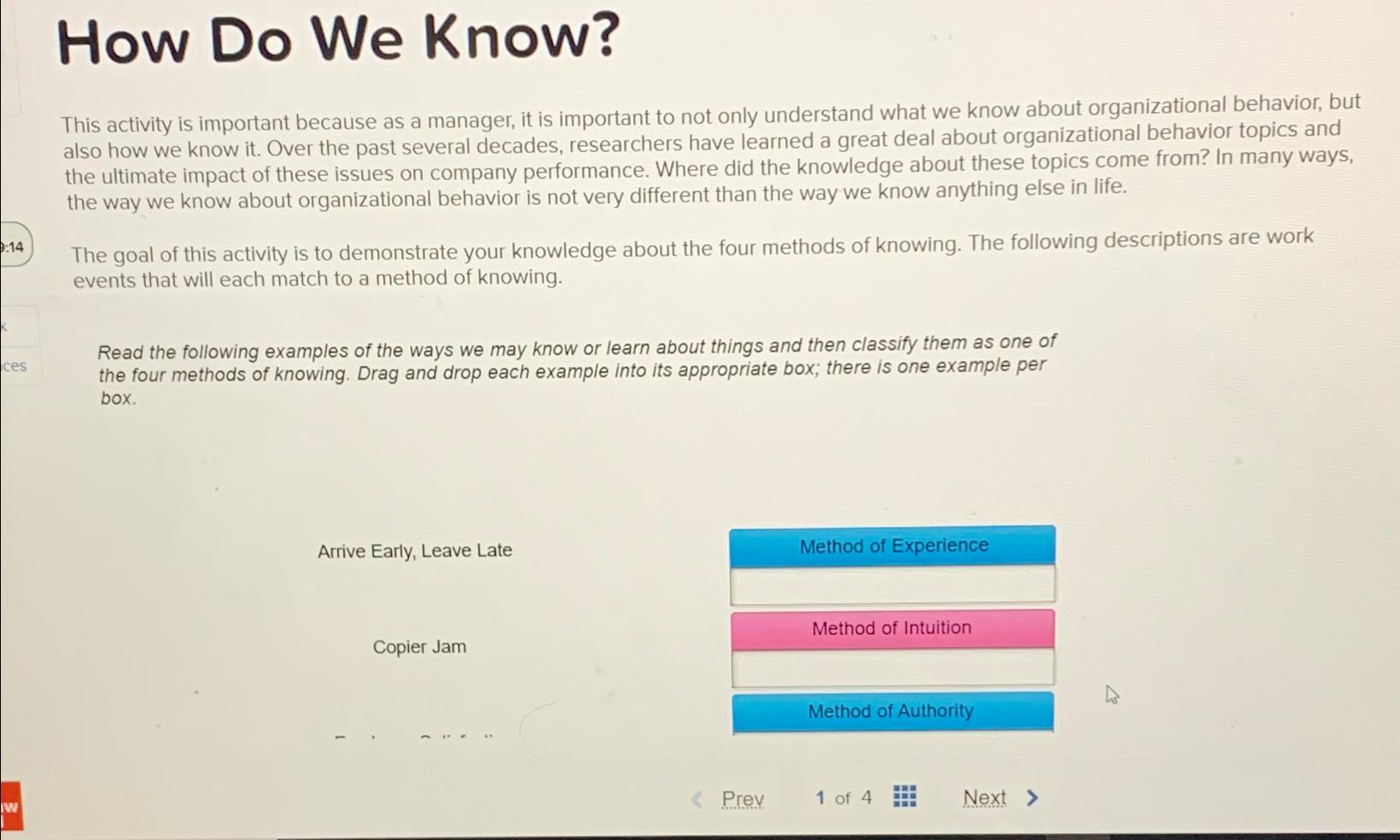  How Do We Know? This activity is important because as a