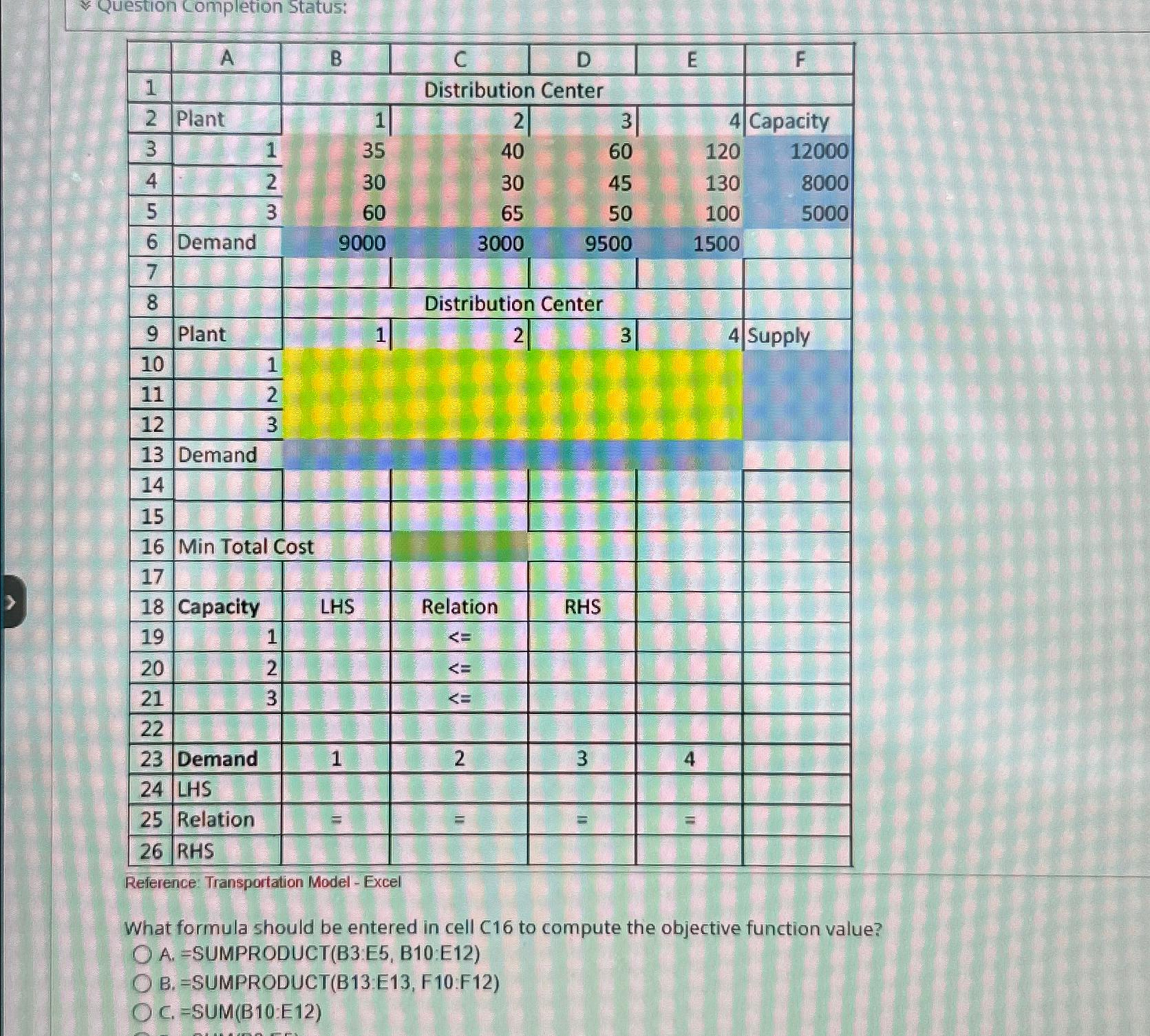  Question completion status: \table[[,A,B,C,D,E,F 