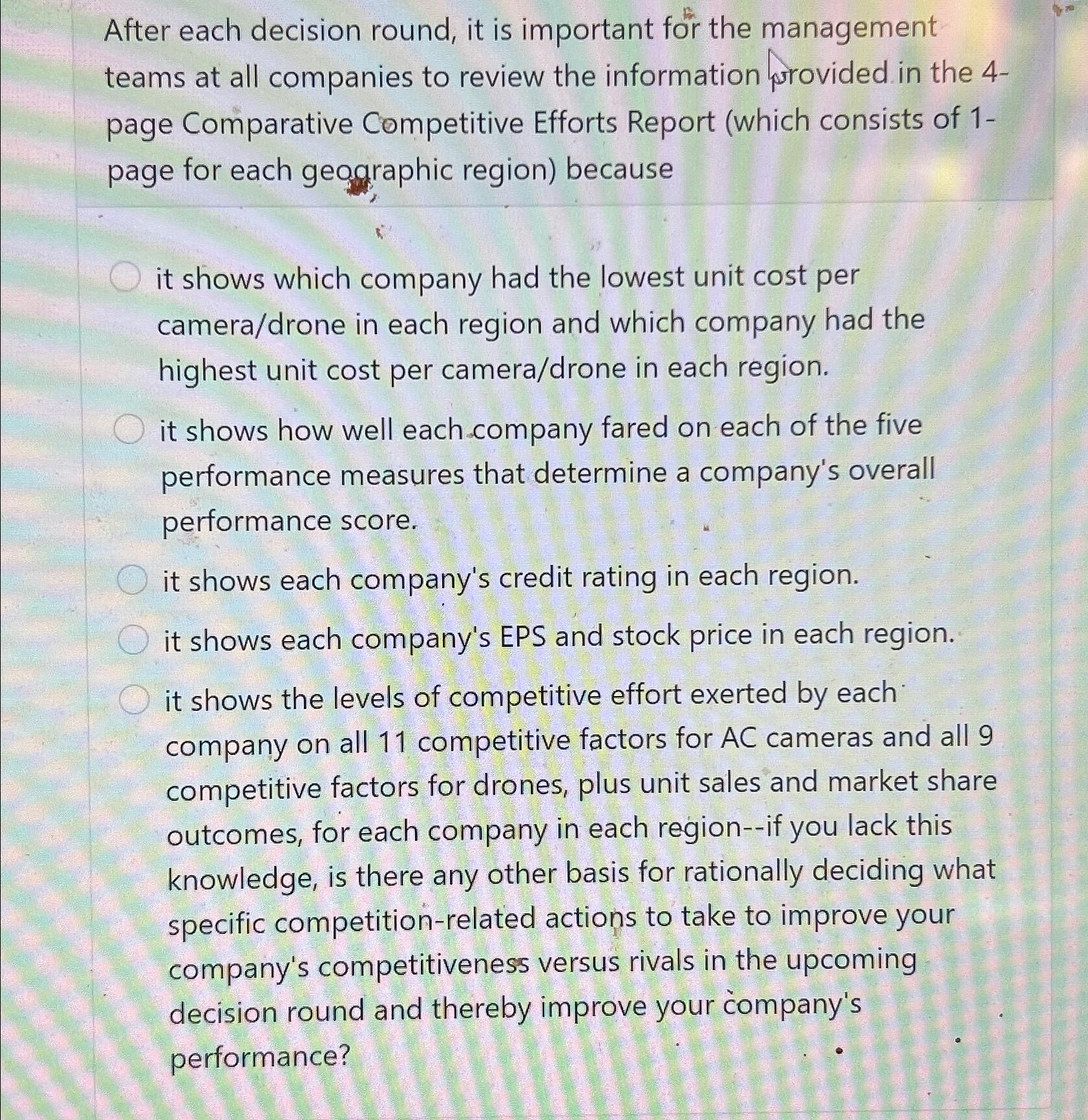  After each decision round, it is important for the management teams