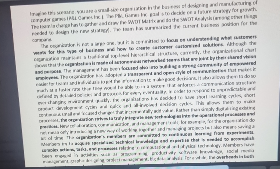  Imagine this scenario: you are a small-size organization in the business