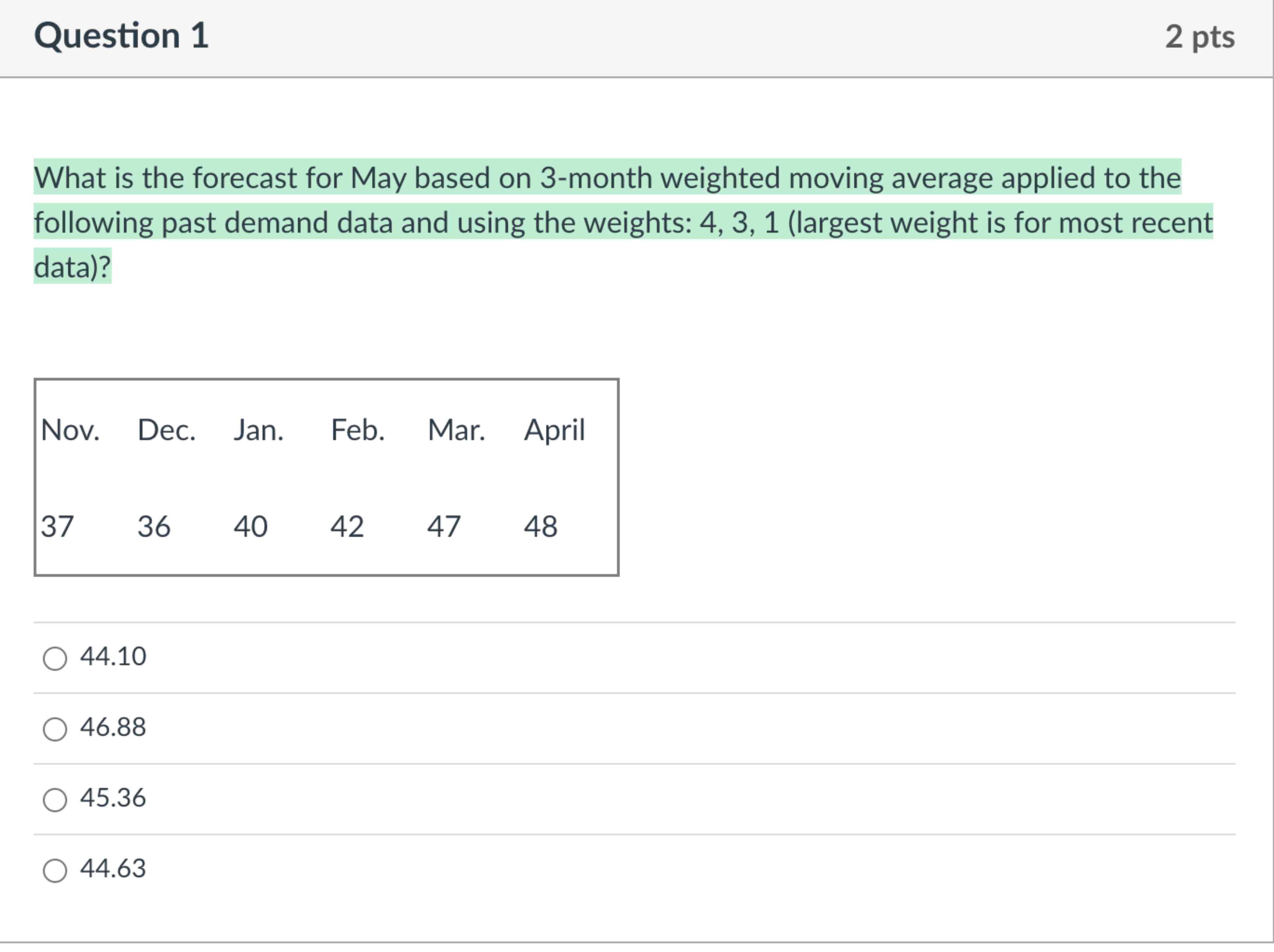  Question 1 What is the forecast for May based on 3-month