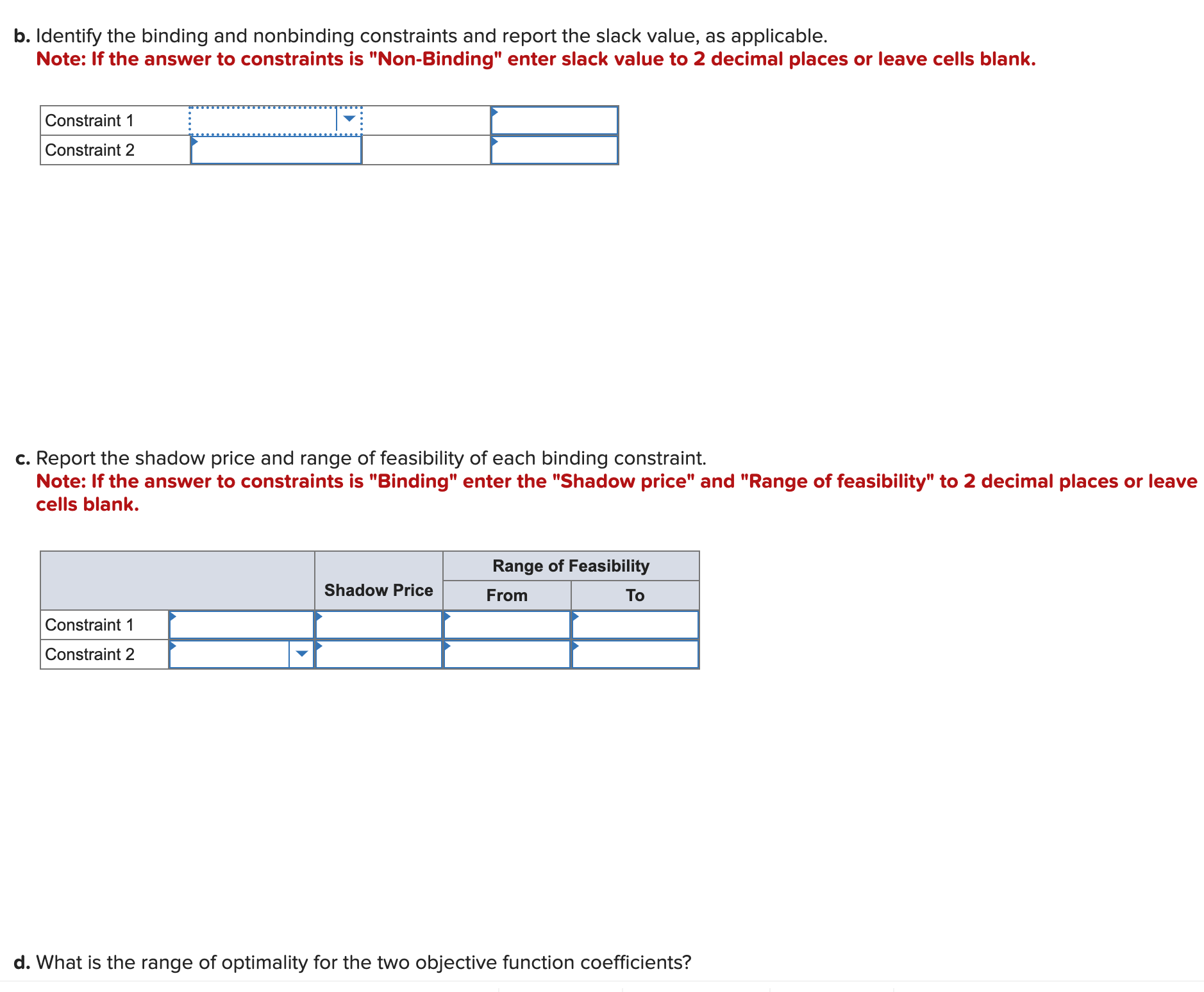  Consider the following LP problem. Maximize z =2.89x1+1.96x2, Subject to Constraint