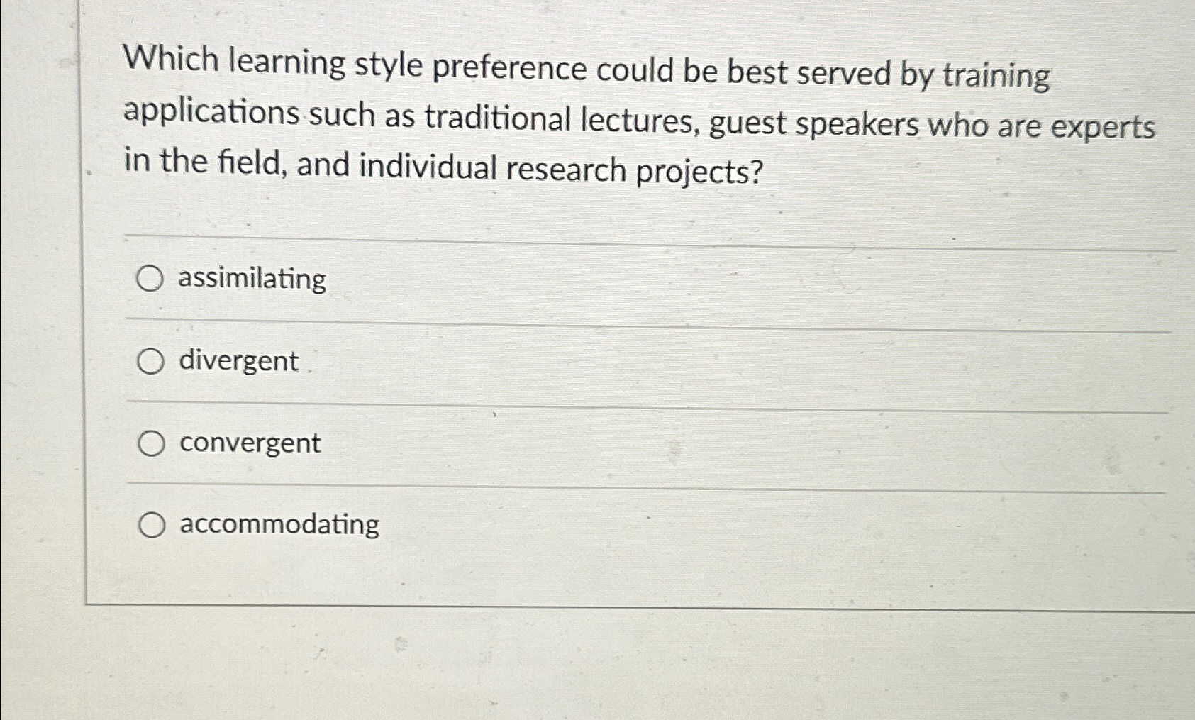  Which learning style preference could be best served by training applications