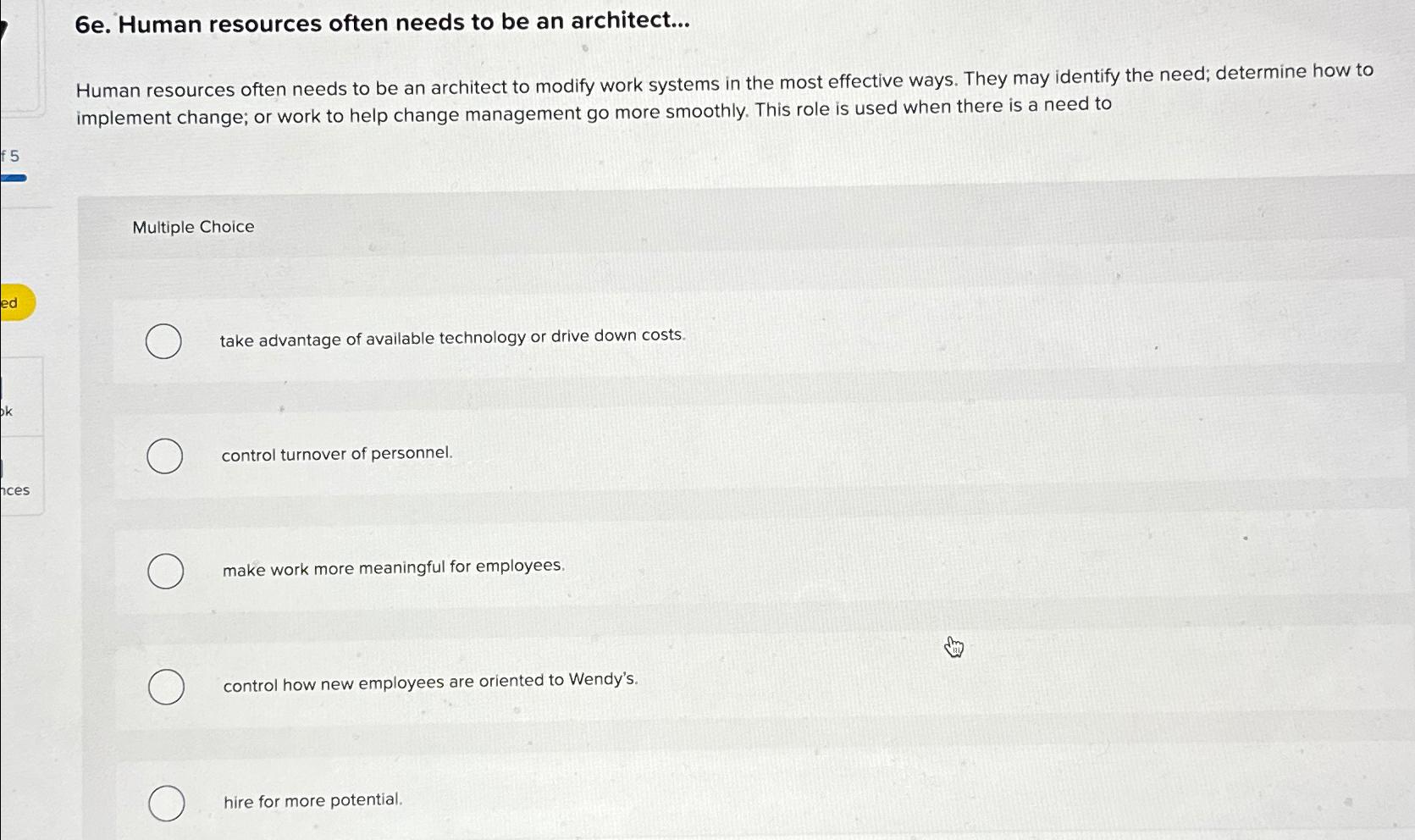  6e. Human resources often needs to be an architect... Human resources