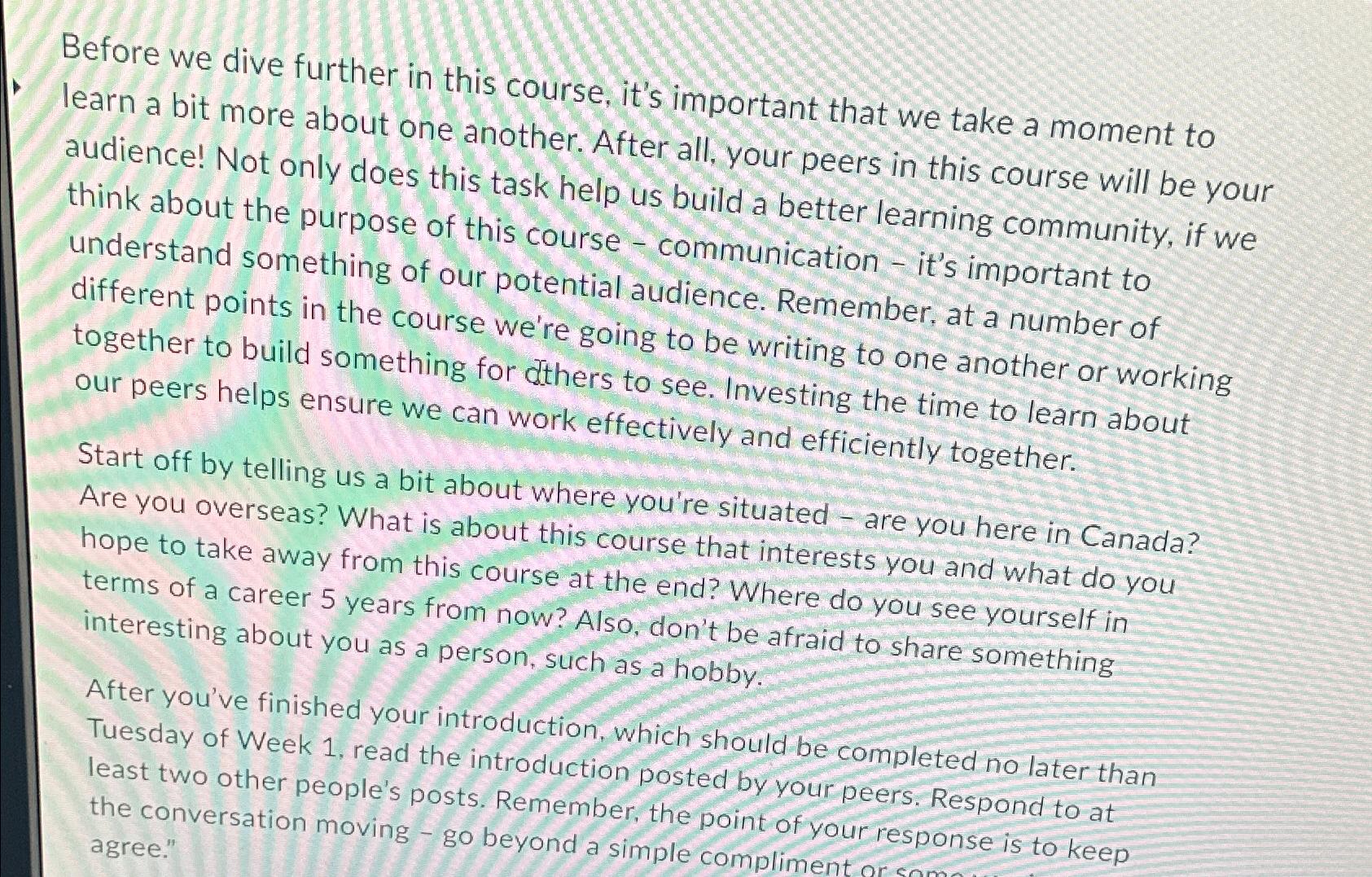  Before we dive further in this course, it's important that we