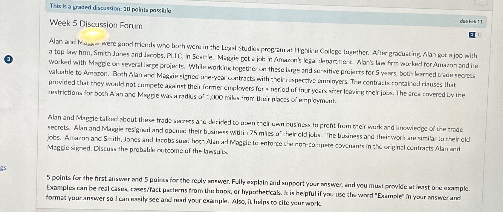  This is a graded discussion: 10 points possible Week 5 Discussion