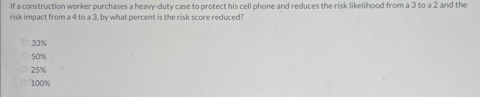  If a construction worker purchases a heavy-duty case to protect his